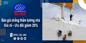Báo giá chống thấm tường nhà tại Bình Dương | Ưu đãi giảm 20%
