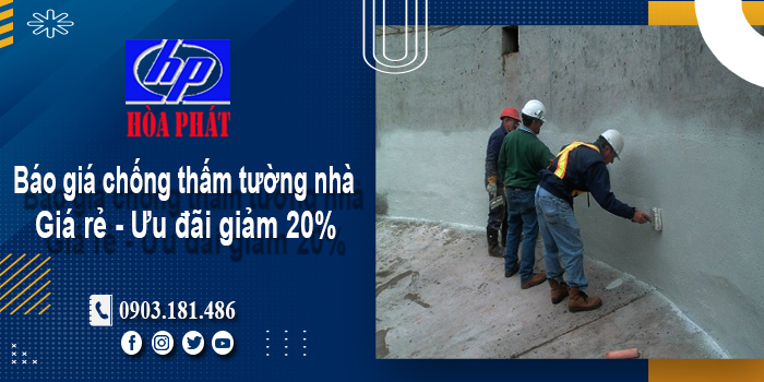 Báo giá chống thấm tường nhà tại Bình Thạnh | Ưu đãi giảm 20%