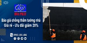 Báo giá chống thấm tường nhà tại Long Thành | Ưu đãi giảm 20%